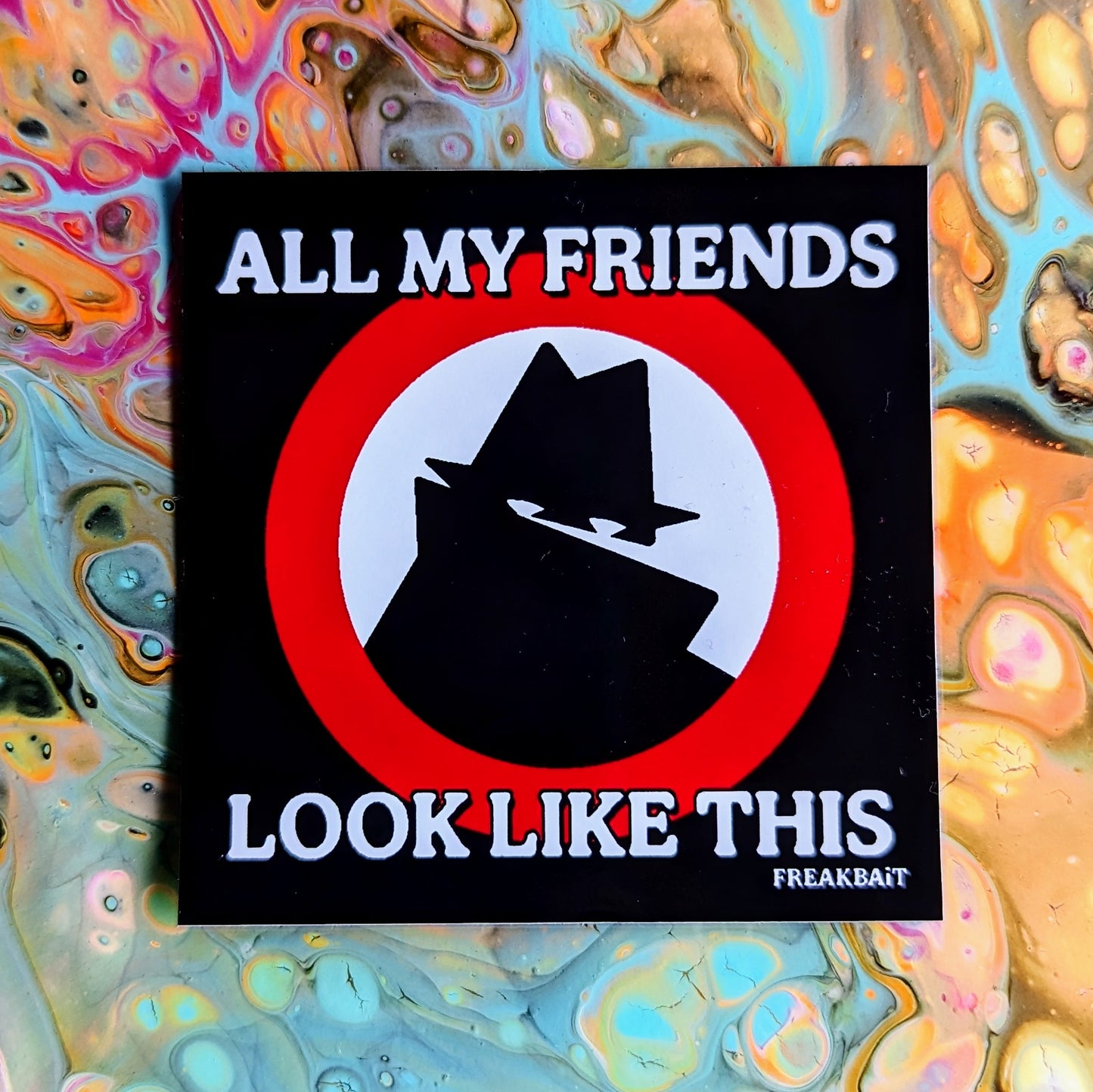 ALL MY FRIENDS (sticker)