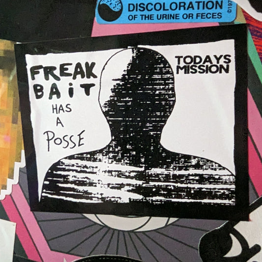 FREAKBAiT Has A Posse (sticker)