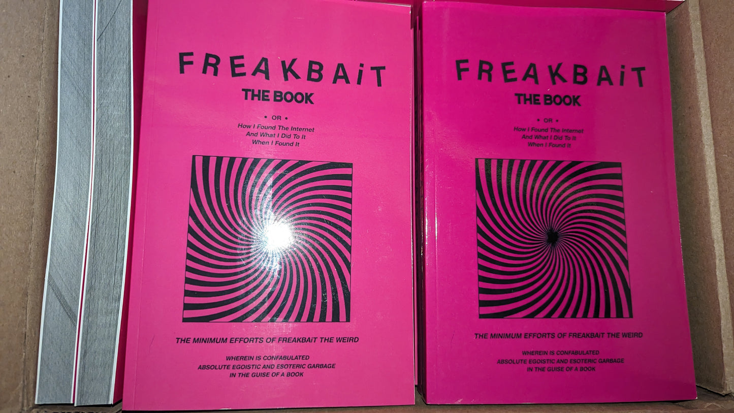 FREAKBAiT: The Book