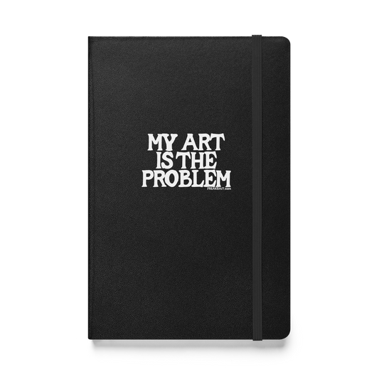 MY ART IS THE PROBLEM (journal)