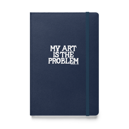 MY ART IS THE PROBLEM (journal)