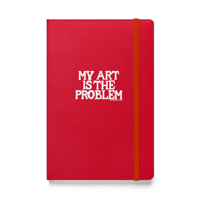MY ART IS THE PROBLEM (journal)