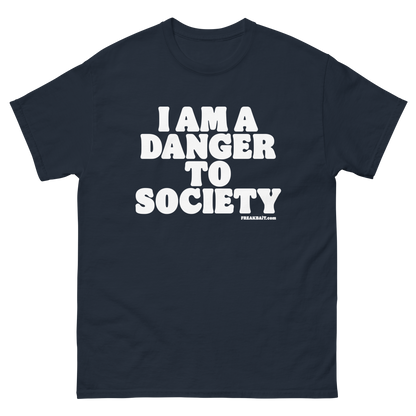 DANGER TO SOCIETY (shirt)