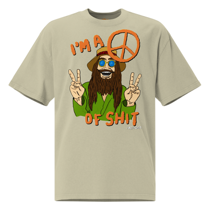 PEACE OF SHIT (oversized shirt)