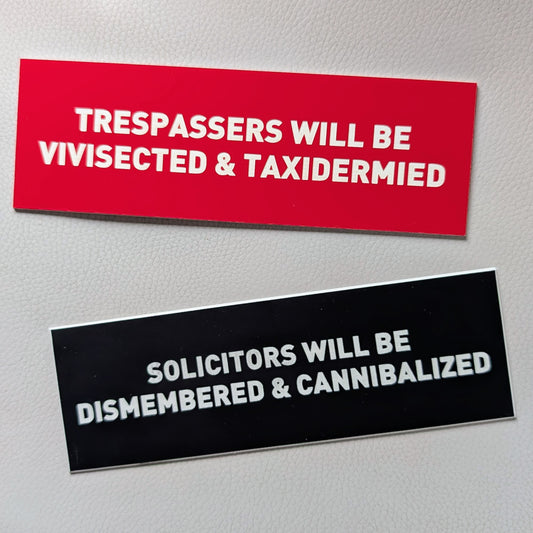 FREAKBAiT's GO AWAY SIGNS