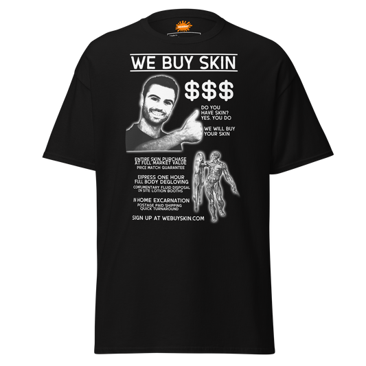 WE BUY SKIN (shirt)