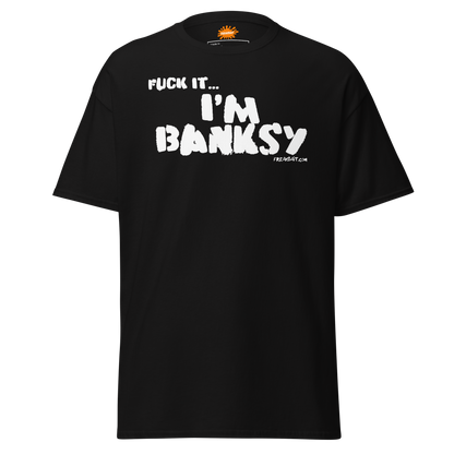 I'M BANKSY (shirt)