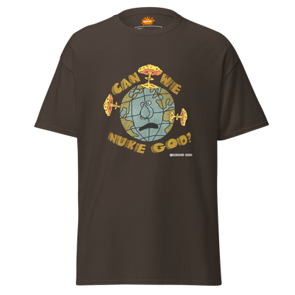 CAN WE NUKE GOD? (shirt)