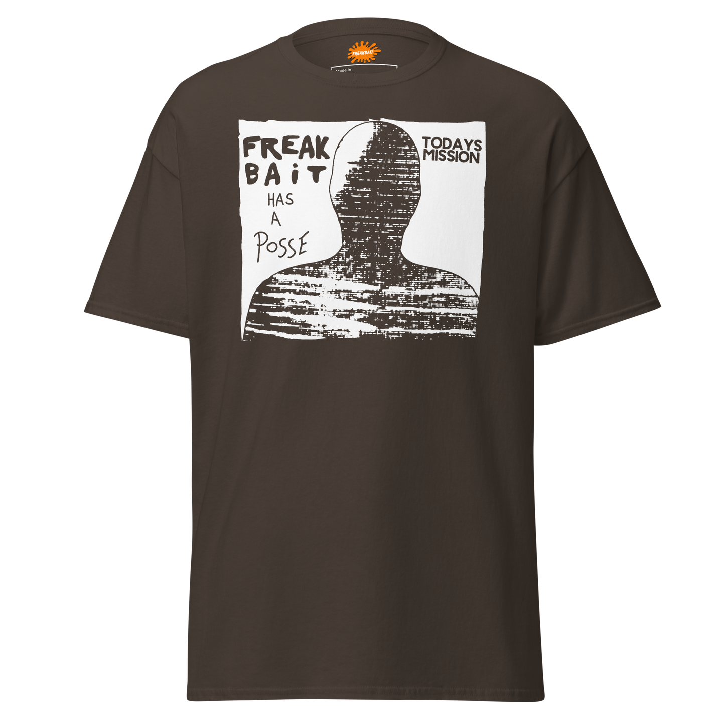 FREAKBAiT HAS A POSSE (shirt)