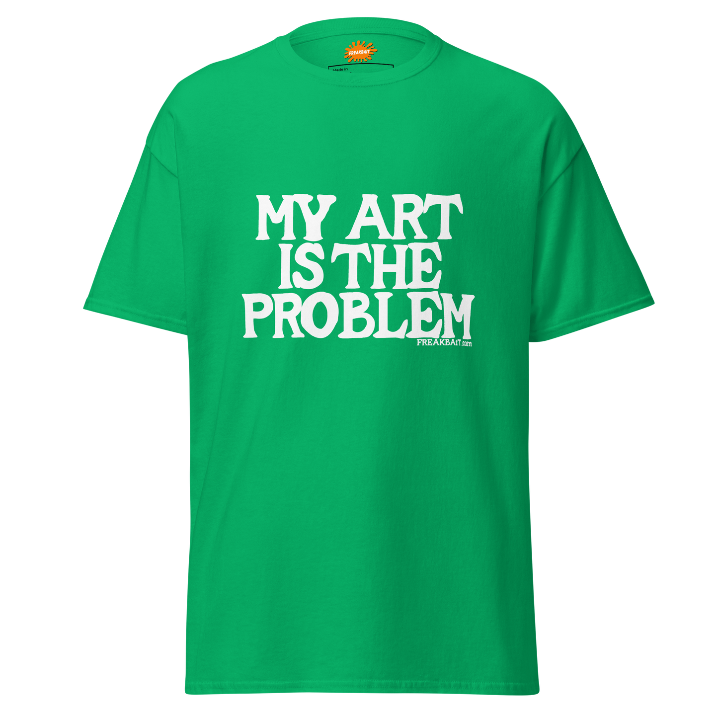 MY ART IS THE PROBLEM (shirt)