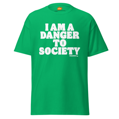 DANGER TO SOCIETY (shirt)