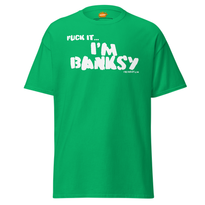 I'M BANKSY (shirt)