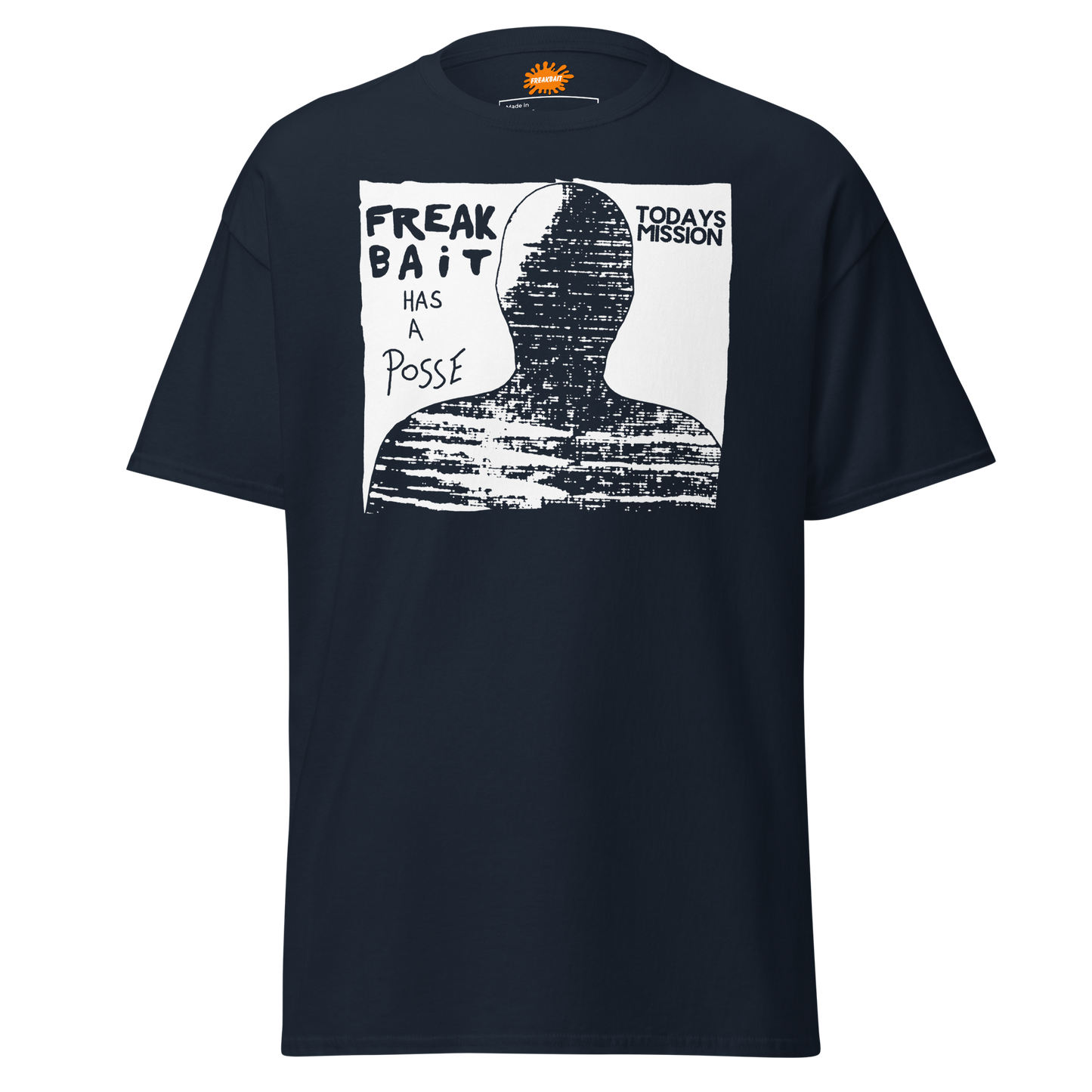 FREAKBAiT HAS A POSSE (shirt)