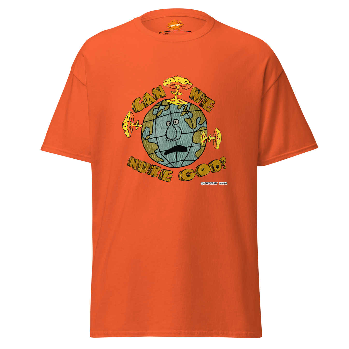 CAN WE NUKE GOD? (shirt)