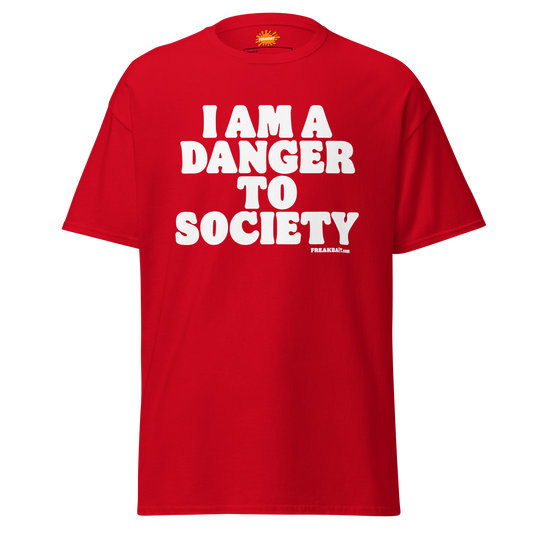 DANGER TO SOCIETY (shirt)