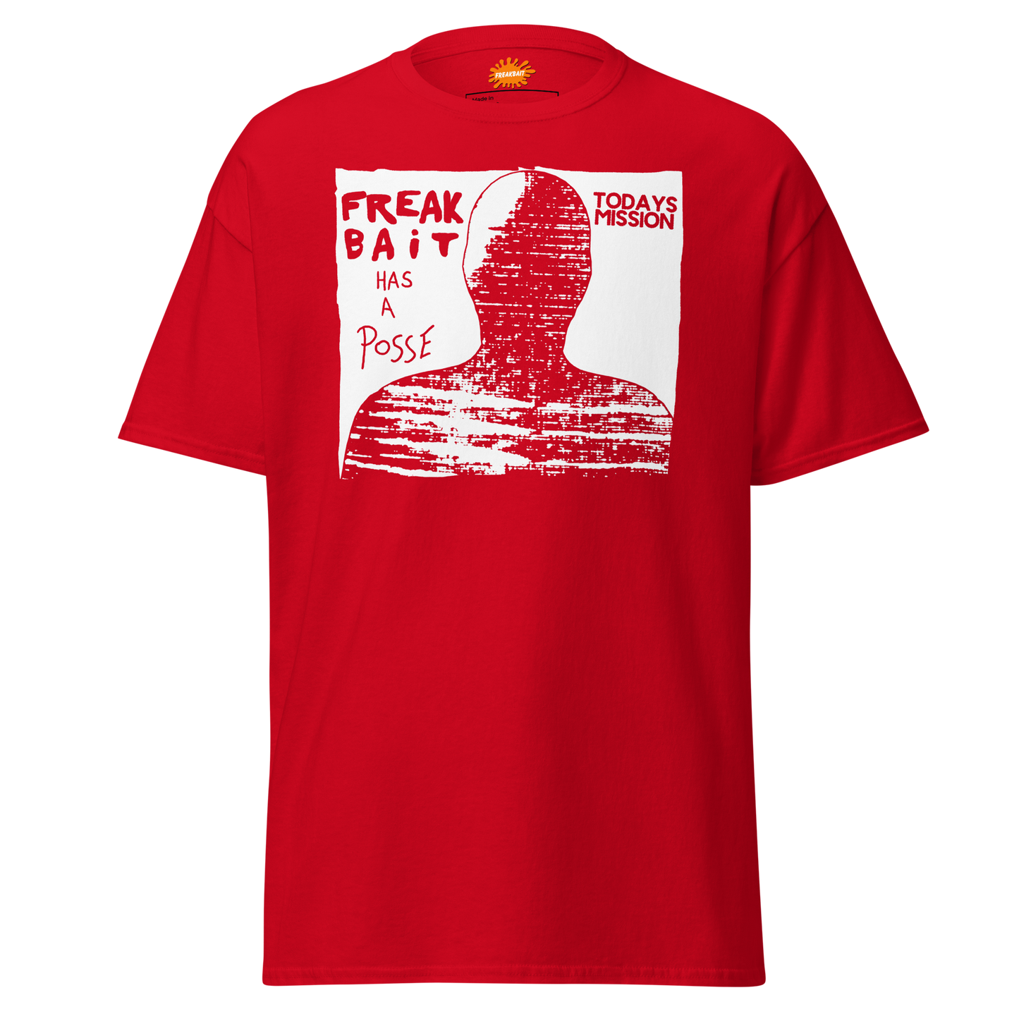 FREAKBAiT HAS A POSSE (shirt)