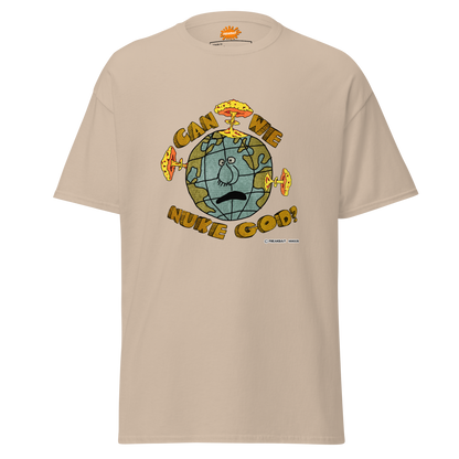 CAN WE NUKE GOD? (shirt)