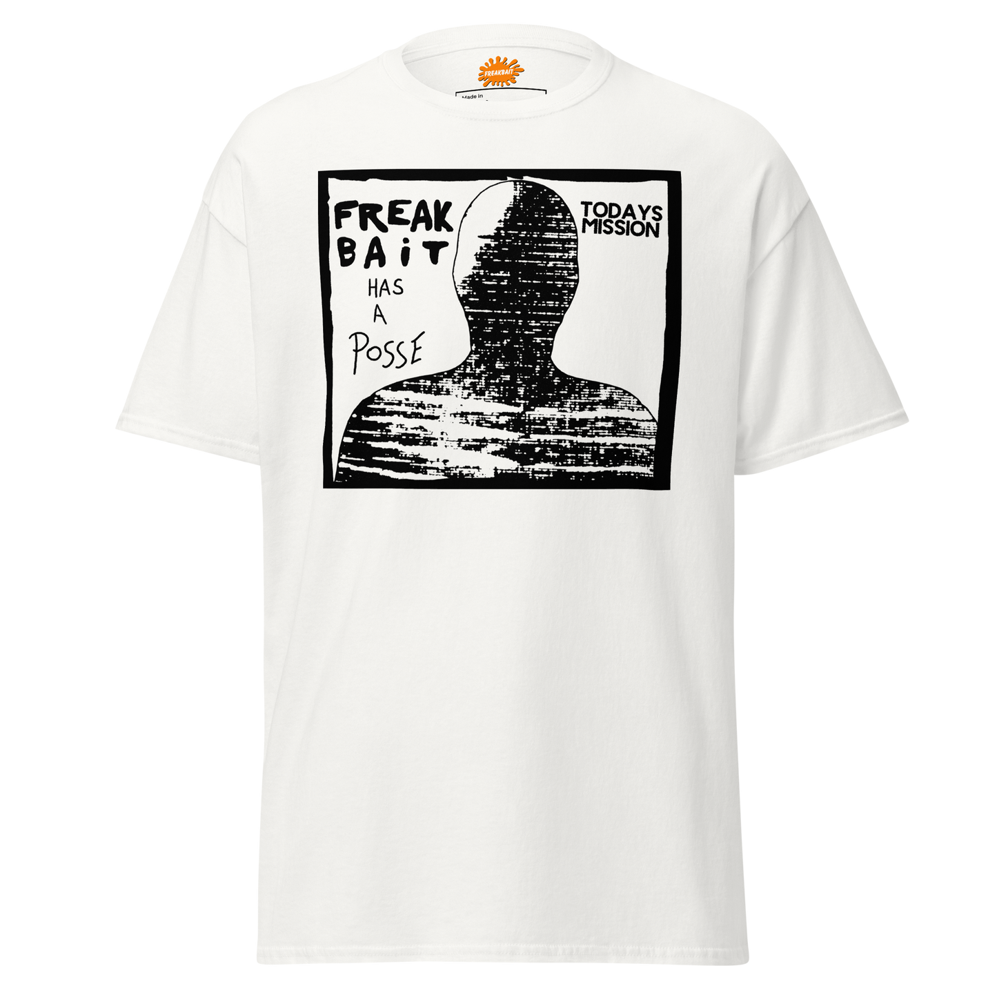 FREAKBAiT HAS A POSSE (shirt)