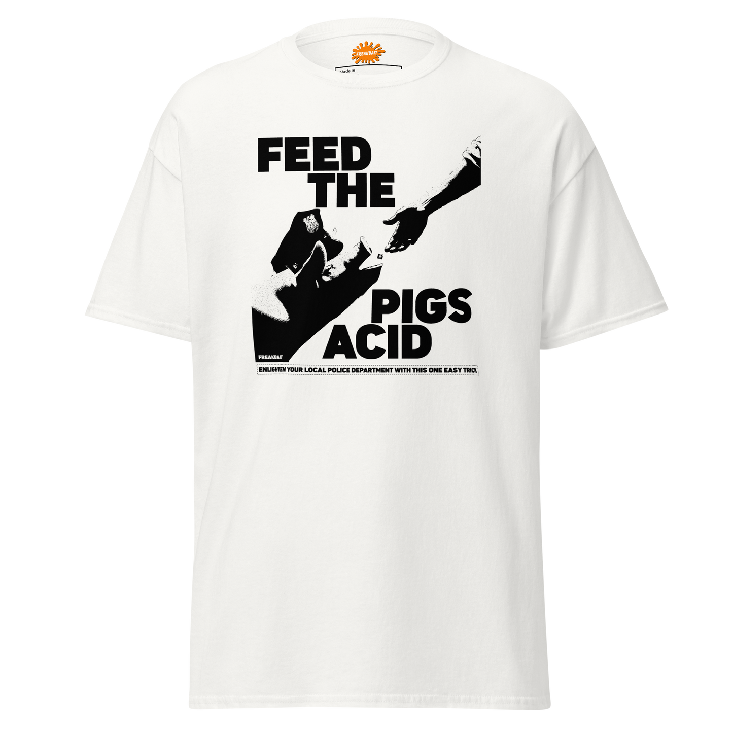 FEED THE PIGS ACID (shirt)