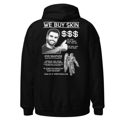 WE BUY SKIN (backprint hoodie)