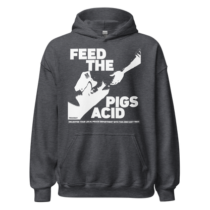 FEED THE PIGS ACID (hoodie)