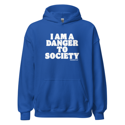 DANGER TO SOCIETY (hoodie)