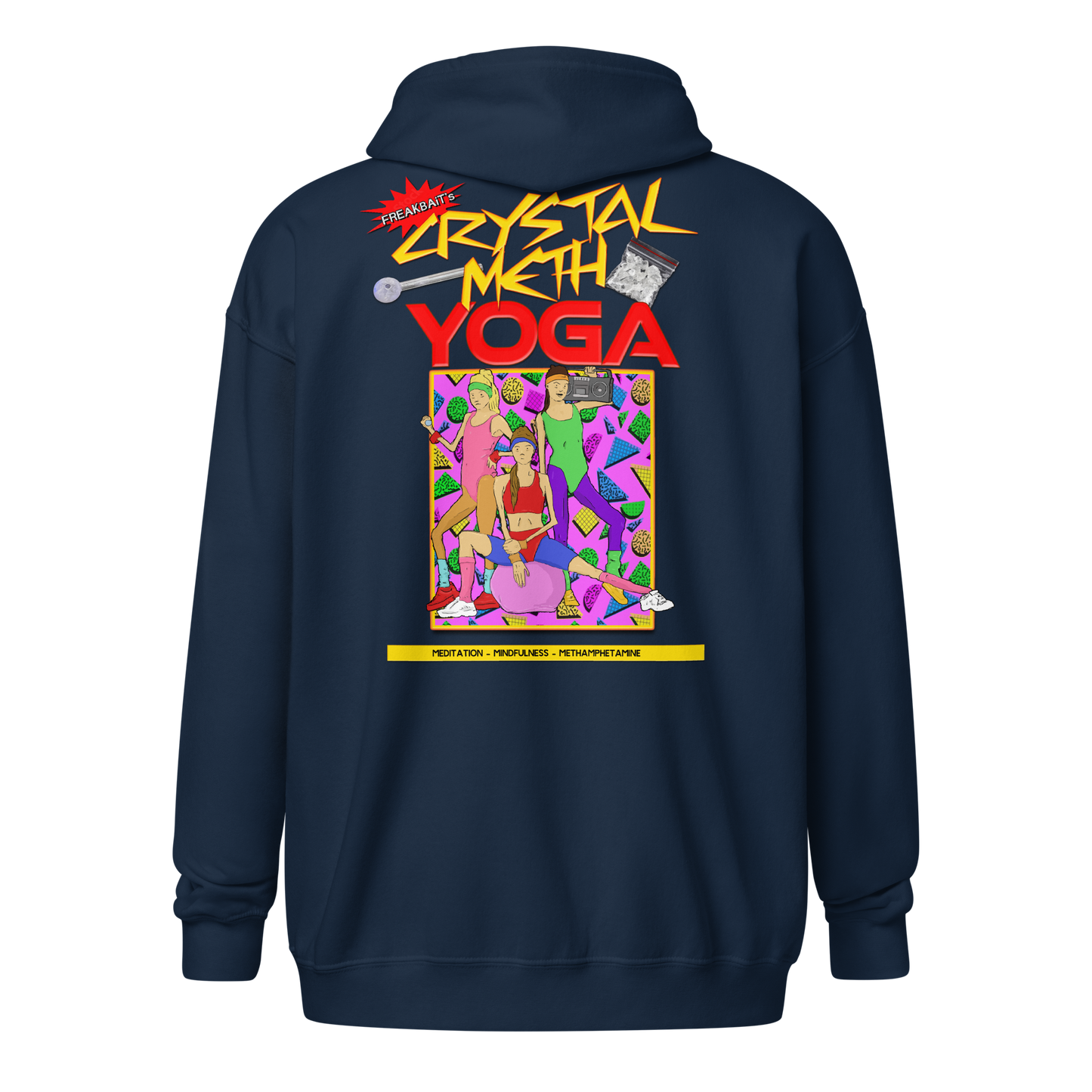 CRYSTAL METH YOGA (backprint zip hoodie)