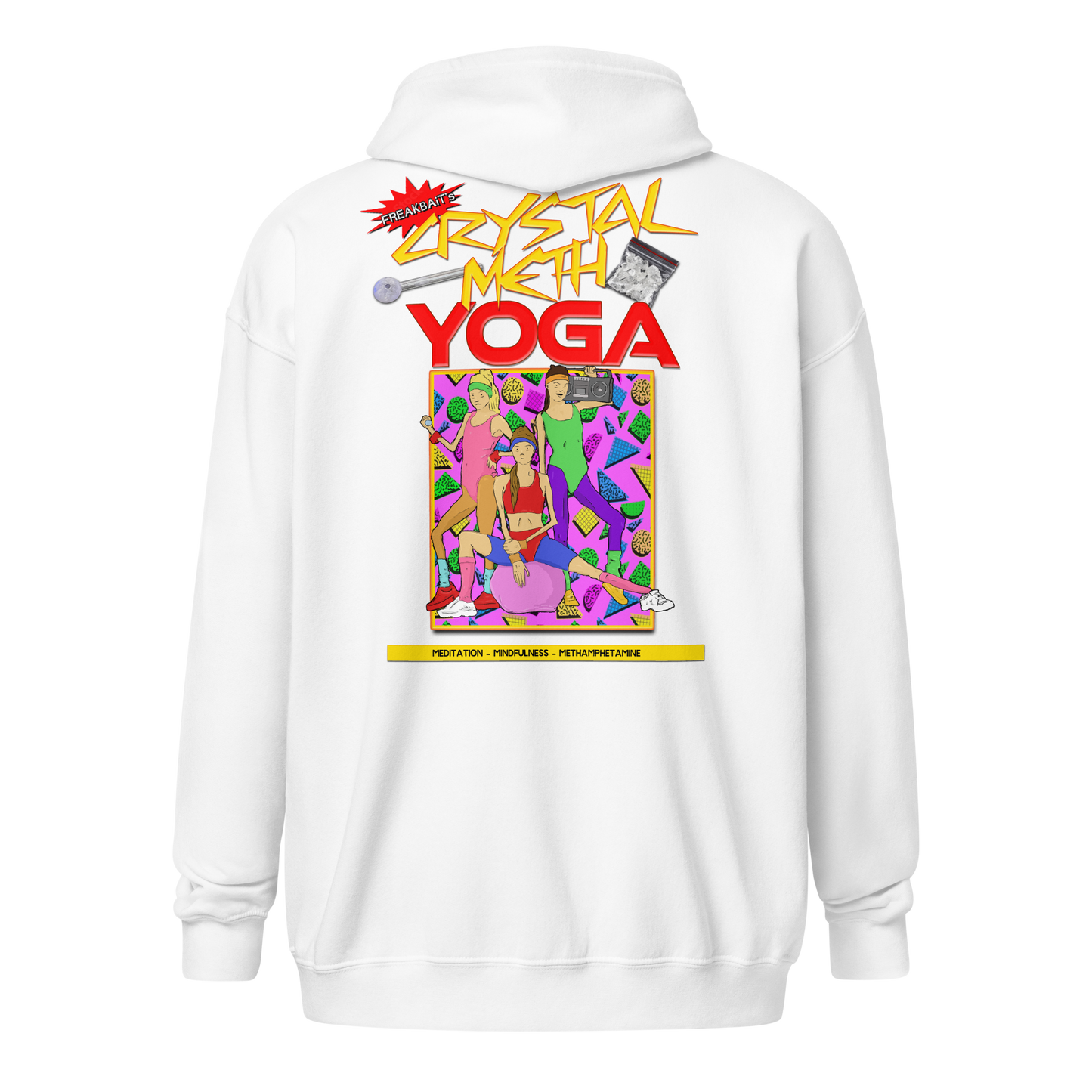 CRYSTAL METH YOGA (backprint zip hoodie)