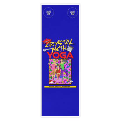 CRYSTAL METH YOGA MAT